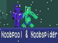 Spiel Noobpool and NoobSpider