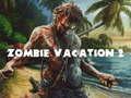 Spiel Zombie Vacation 2
