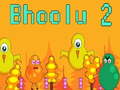 Spiel Bhoolu 2