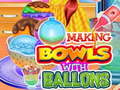 Spiel Making Bowls with Ballons