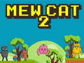 Spiel Mew Cat 2