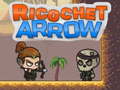 Spiel Ricochet Arrow