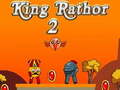 Spiel King Rathor 2