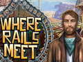 Spiel Where Rails Meet