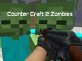 Spiel Counter Craft 2 Zombies
