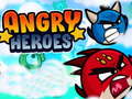 Spiel Angry Heroes