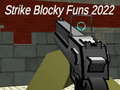 Spiel Strike blocky funs 2022