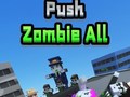 Spiel Push Zombie All