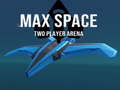 Spiel Max Space Two Player Arena
