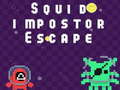 Spiel Squid impostor Escape