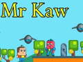 Spiel Mr Kaw
