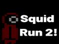 Spiel Squid Run 2