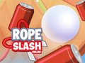 Spiel Rope Slash Online
