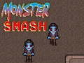 Spiel Monster Smash