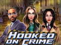 Spiel Hooked on Crime