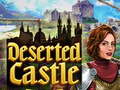 Spiel Deserted Castle