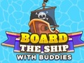 Spiel Board The Ship With Buddies