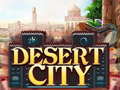 Spiel Desert City