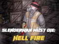 Spiel Slenderman Must Die: Hell Fire