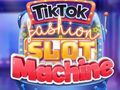 Spiel TikTok Fashion Slot Machine