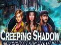 Spiel Creeping Shadow