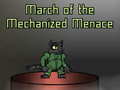 Spiel March of the Mechanized Menace