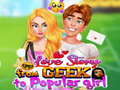 Spiel Love Story From Geek To Popular Girl