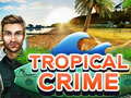 Spiel Tropical Crime