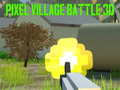 Spiel Pixel Village Battle 3D