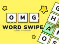 Spiel OMG Word Swipe