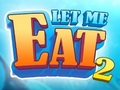 Spiel Let Me Eat 2: Feeding Madness