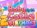 Spiel Baby Cathy Ep26: 2nd Birthday