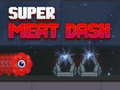 Spiel Super Meat Dash