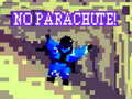 Spiel No Parachute!