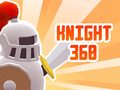 Spiel Knight 360