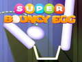 Spiel Super Bouncy Egg