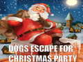 Spiel Dogs Escape For Christmas Party