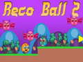 Spiel Reco Ball 2