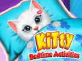Spiel Kitty Bedtime Activities