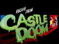 Spiel Escape From Castle Doom