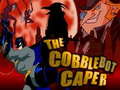 Spiel The Cobblebot Caper