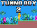 Spiel Tunno Boy 2