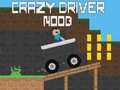 Spiel Crazy Driver Noob