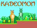 Spiel Kadeomon