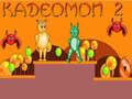 Spiel Kadeomon 2