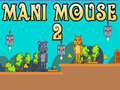 Spiel Mani Mouse 2