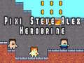 Spiel Pixi Steve Alex Herobrine