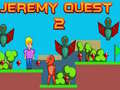 Spiel Jeremy Quest 2