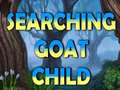 Spiel Searching Goat Child 