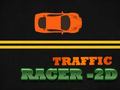 Spiel Traffic Racer - 2D